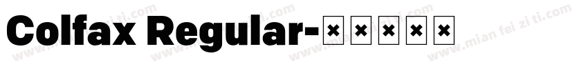 Colfax Regular字体转换